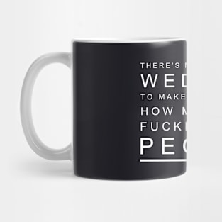 There Is Nothing Like A Wedding Wife T Shirts Mug